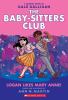 The Baby-sitters Club: Logan Likes Mary Anne! : # 8