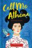 Call Me Athena, Girl From Detroit : a novel in verse