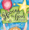 Hooray For You! : a celebration of "you-ness"