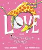 Love From Giraffes Can't Dance