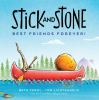 Stick And Stone Best Friends Forever!
