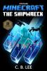Minecraft : the shipwreck