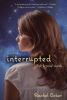 Interrupted : a life beyond words