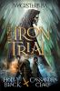 The iron trial