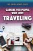 Careers For People Who Love Traveling