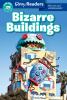 Bizarre Buildings : all true and unbelievable!