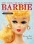The good, the bad, and the Barbie : a doll's history and her impact on us