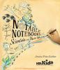 Notable Notebooks : scientists and their writings