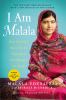 I Am Malala : how one girl stood up for education and changed the world