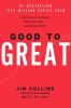 Good to great : why some companies make the leap-- and others don't