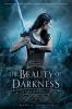 The Beauty Of Darkness : The Remnant Chronicles Book Three