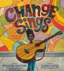 Change Sings : a children's anthem