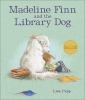 Madeline Finn And The Library Dog