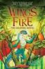 Wings Of Fire #3: The Hidden Kingdom : the graphic novel