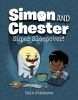 Simon And Chester. Super sleepover! /