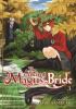 The Ancient Magus' Bride. : Vol. 3. 3 /