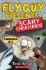 Fly Guy Presents Scary Creatures!