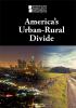 America's urban-rural divide