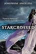 Starcrossed / : Book 1