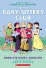 The Baby-sitters Club. 11, Good-bye Stacey, good-bye /