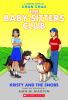 The Baby-sitters Club. 10, Kristy and the snobs /
