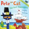 Pete The Cat : the first Thanksgiving