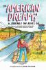 The American dream? : a journey on Route 66 : discovering dinosaur statues, muffler men, and the perfect breakfast burrito