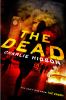 The Dead: Book 2: : The Enemy book series