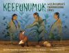 Keepunumuk : Weechumun's Thanksgiving story