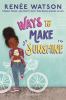 Ways To Make Sunshine