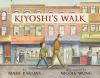 Kiyoshi's Walk