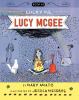 Lucky Me, Lucy Mcgee