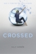 Crossed : sequel to Matched