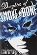 Daughter of smoke & bone: Book 1