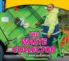 The Waste Collector