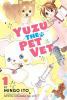 Yuzu the pet vet Volume 1. 1 /
