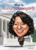 Who is Sonia Sotomayor?