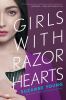 Girls with Razor Hearts -- Girls with Sharp Sticks bk 2