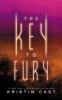 The Key to Fury -- Key bk 2