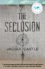 The Seclusion -- Seclusion Duology bk 1