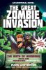 The Great Zombie Invasion : an unofficial Minecrafter's adventure