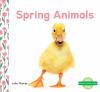 Spring Animals