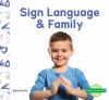 Sign Language & Family