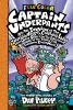 Captain Underpants And The Invasion Of The Incredibly Naughty Cafeteria Ladies From Outer Space (and The Subsequent Assault Of The Equally Evil Lunchroom Zombie Nerds)