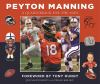 Peyton Manning : a quarterback for the ages