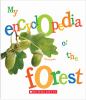 My Encyclopedia Of The Forest