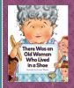 There Was An Old Woman Who Lived In A Shoe