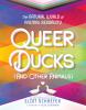 Queer Ducks (and Other Animals) : the natural world of animal sexuality