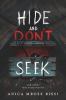 Hide And Don't Seek : and other very scary stories