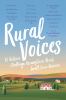 Rural voices : 15 authors challenge assumptions about small-town America